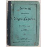 J. Olpp Erlebnisse im Hinterlande von Angra-PequenaA very rare first edition 1886. An ex-library