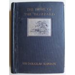 Sir Douglas Mawson The Home of the BlizzardThe author, who had participated in Shackleton's 1907
