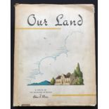 E. Chas, Peers OUR LAND, ONS LAND (CORRECTLY INSERTED WITH PHOTO CORNER-ENDS)First Edition,