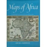 Norwich, Oscar I. MAPS OF AFRICA:444 pages: chiefly maps (some colour, 1 as frontispiece, 2 on