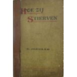 Jordaan, G HOE ZIJ STIERVENA scarce 1st edition copy of this title. The spine has been homebound