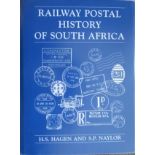 Hagen,H.S and Naylor, S.P. Railway Postal History of South AfricaThis study of postal history