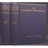 Williams (A.F.) THE GENESIS OF THE DIAMOND2 volumes, 352 + 636 pages continuously paginated, tables,