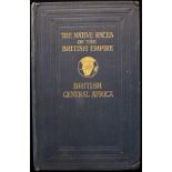 A. Werner The Native Races of British Central Africa (1906)Publisher's blue cloth boards with gilt