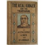 Fred A. McKenzie, C.N.T. du Plessis, Charles T. Bunce. The Real Kruger and the Transvaal.The authors