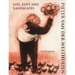 Van Der Westhuizen (Pieter) LIFE LOVE AND LANDSCAPES: (Collectors' Edition - sample copy.)First