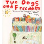 The Open School. TWO DOGS AND FREEDOM2nd impression: 55 pages, numerous black and white