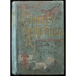 James P. Boyd Stanley in Africa. The Wonderful Discoveries and Thrilling Adventures of the Great