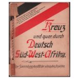 Photographs. KREUZ UN QUER DURCH DEUTSCH S??D-WEST- AFRIKA100 photographic illustrations on 50 stiff