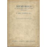 Abel Chapman Memories of Fourscore Years Less Two 1851-1929Ppxxviii,257 + 3pp ads. Frontispiece