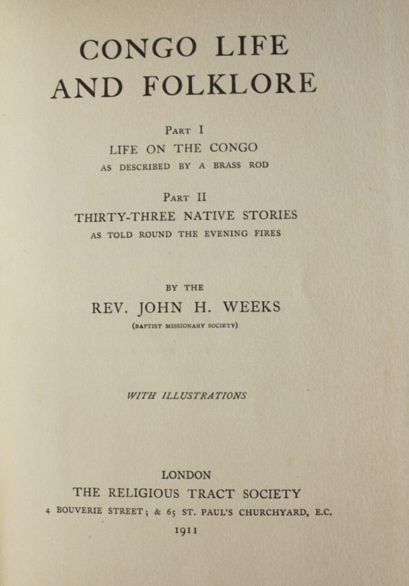 Rev. John H. Weeks Congo Life and Folklore (1911)Publisher's green pictorial cloth binding. 28 black - Image 3 of 4