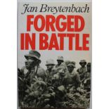 Jan Breytenbach FORGED IN BATTLE149 pages, [12] pages of plates: illustrations, portraits, maps.