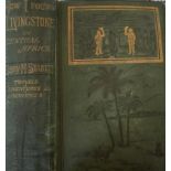 Stanley, Henry M How I Found Livingstone. Travels, Adventures and Discoveries in Central Africa,