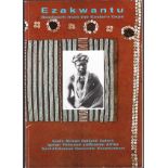 South African National Gallery. EZAKWANTU: Exhibition held at the Gallery from 31 October 1993 –