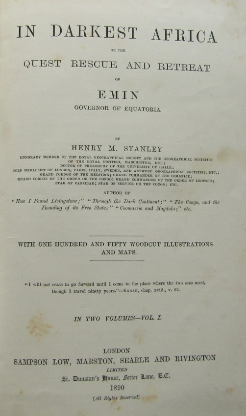 Henry M. Stanley In Darkest Africa2 Volumes. First edition set 1890. The two large fold-out maps are - Image 3 of 4