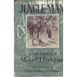 Major P J Pretorius Jungle ManPp232. B/w photograph plates, maps, end-paper maps. Red boards,