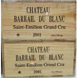 Twenty-Four bottles of Chateau Barrail du Blanc.