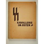 Deutsches Reich 1933 - 1945 - Schutzstaffel-SS - Allgemeine SS : Period Book Kavallerie Im Osten".