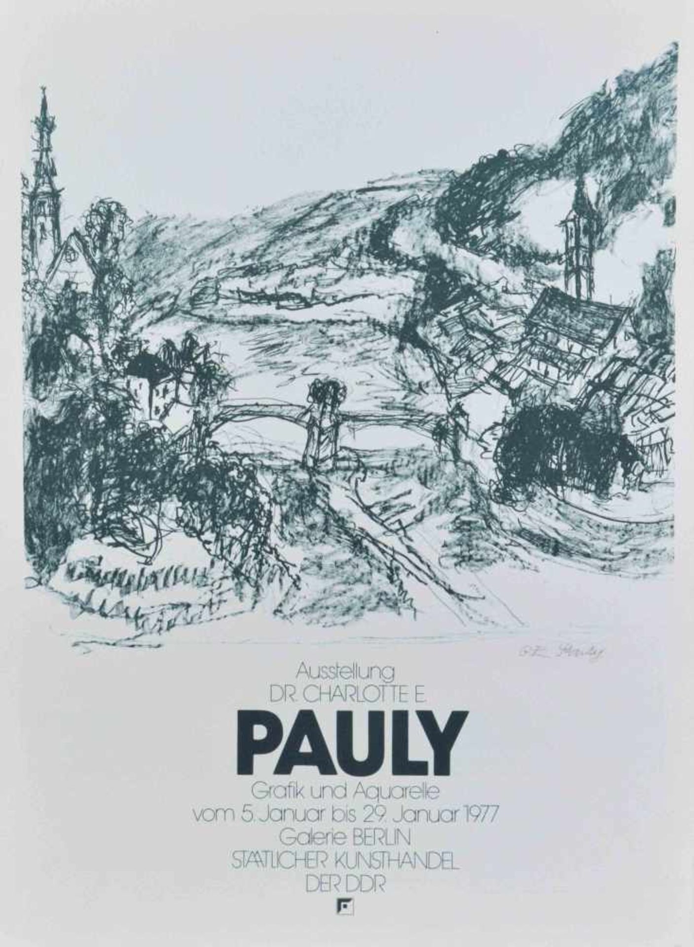 Charlotte Elfriede PAULY (1886-1981)"Ausstellungsplakat 1977"Grafik-Lithografie auf Bütten 48,5 cm x