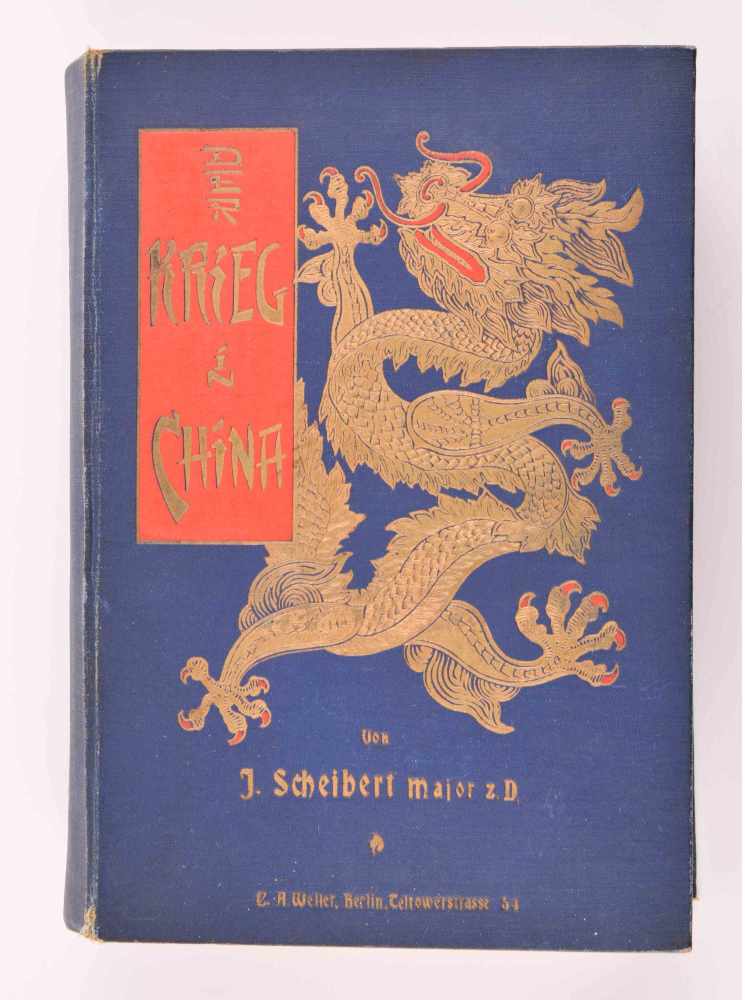 Der Krieg in China 1900-1901nebst Beschreibung des Landes, seiner Sitten und Gebräuche, Autor Jan