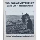 Wolfgang MATTHEUER (1927-2004)"Reclam Mappe 1981, Serie 79 - Holzschnitte"6 Große Holzschnitte, alle