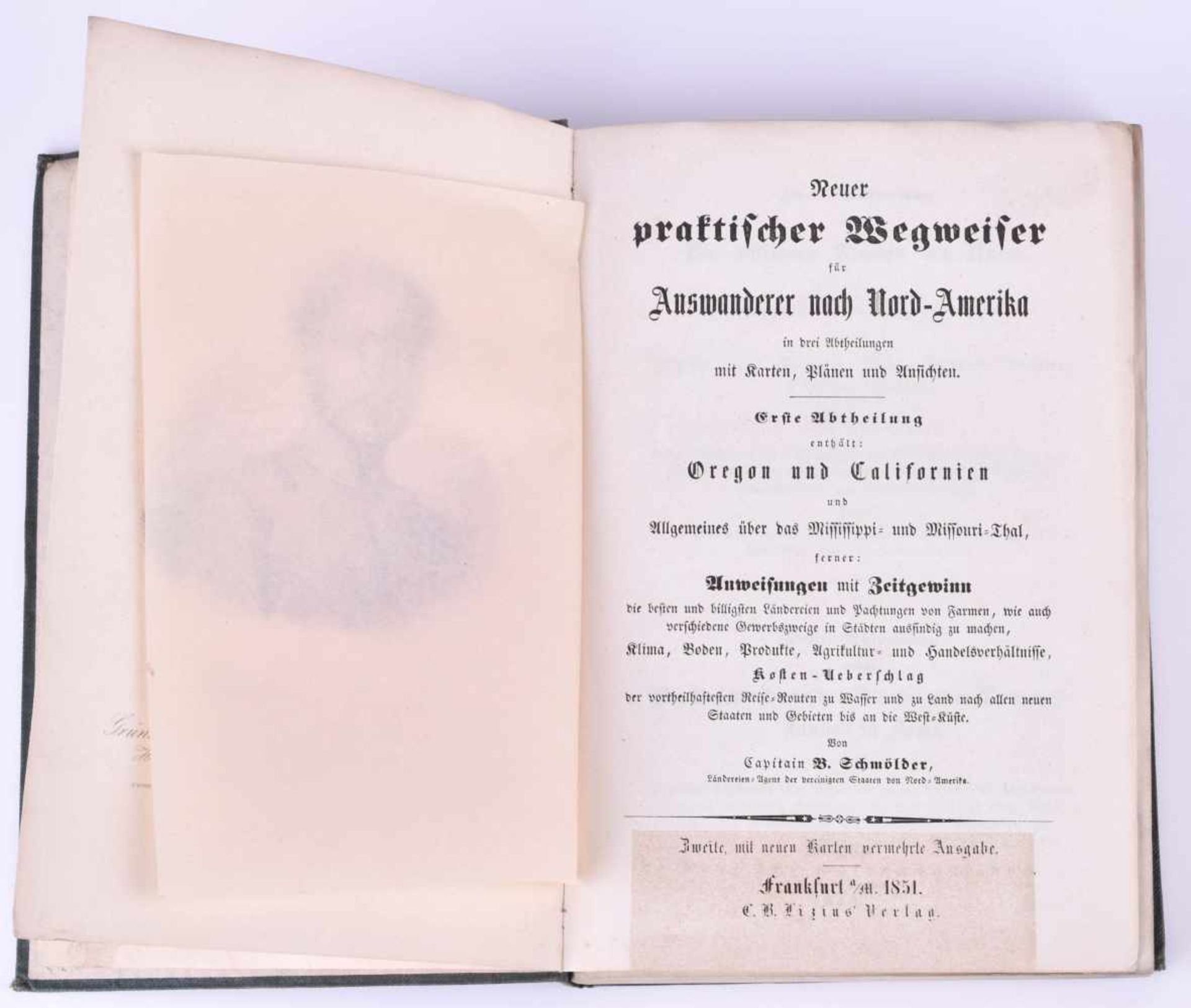 Wegweiser für Auswanderer nach Nordamerikagedruckt in Frankfurt/a.M. 1851, gut erhalten mit - Image 3 of 4