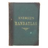 Andrees Handatlas 1881Richard Andree's Allgemeiner Handatlas in sechsundachtzig Karten mit