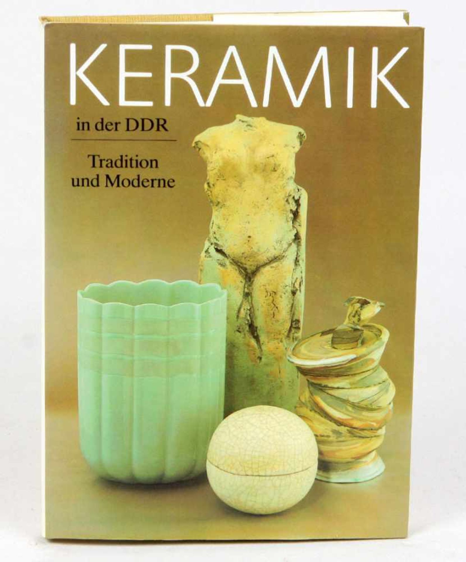 Keramik in der DDRTradition u. Moderne, v. Rudolf Weinhold, Walter Gebauer, Rainer Behrends, 274