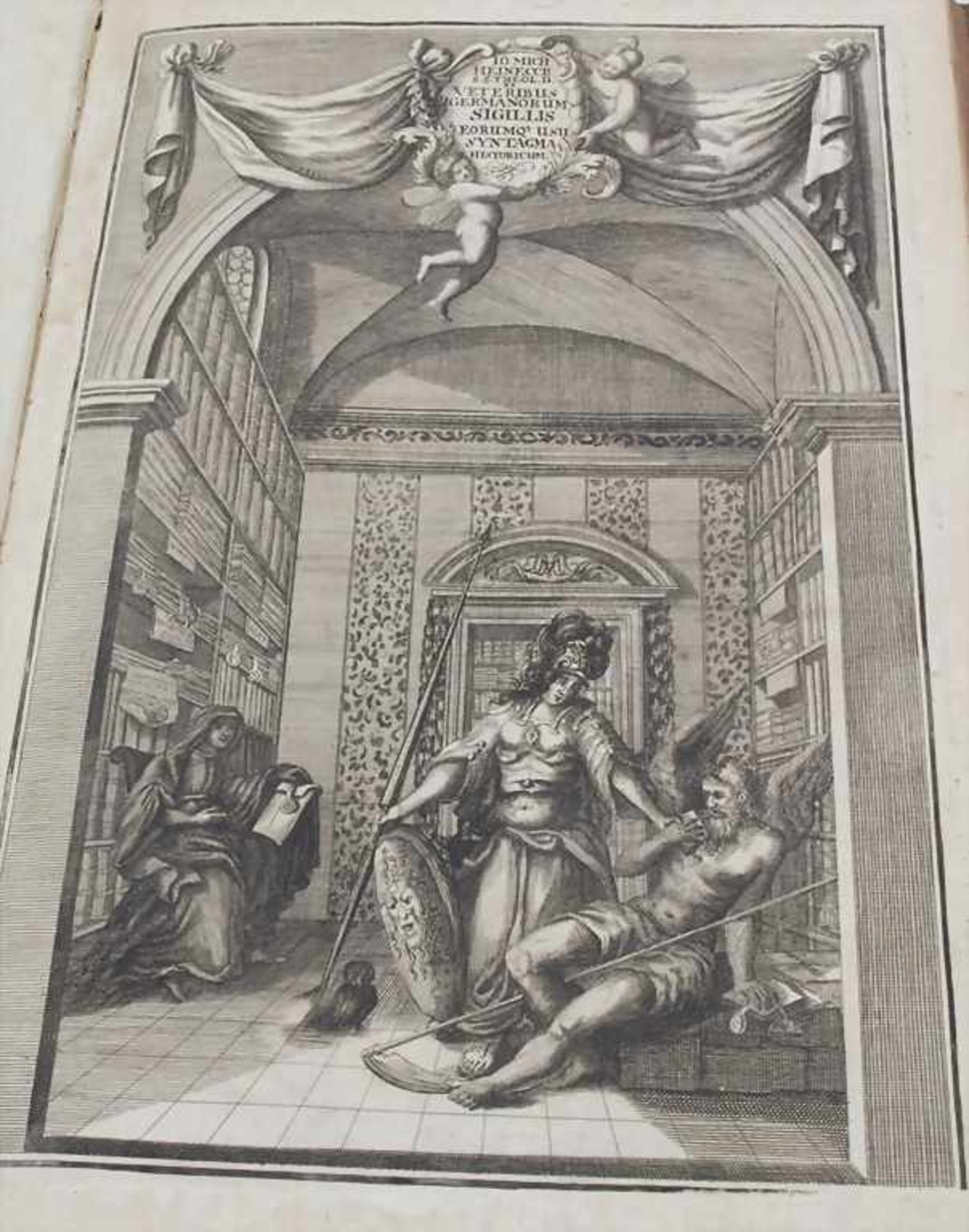 Johann Michael Heineccius, 'Veteribus Germanorum aliarumque nationum sigillis', 1709Umfang: 224 - Image 3 of 4