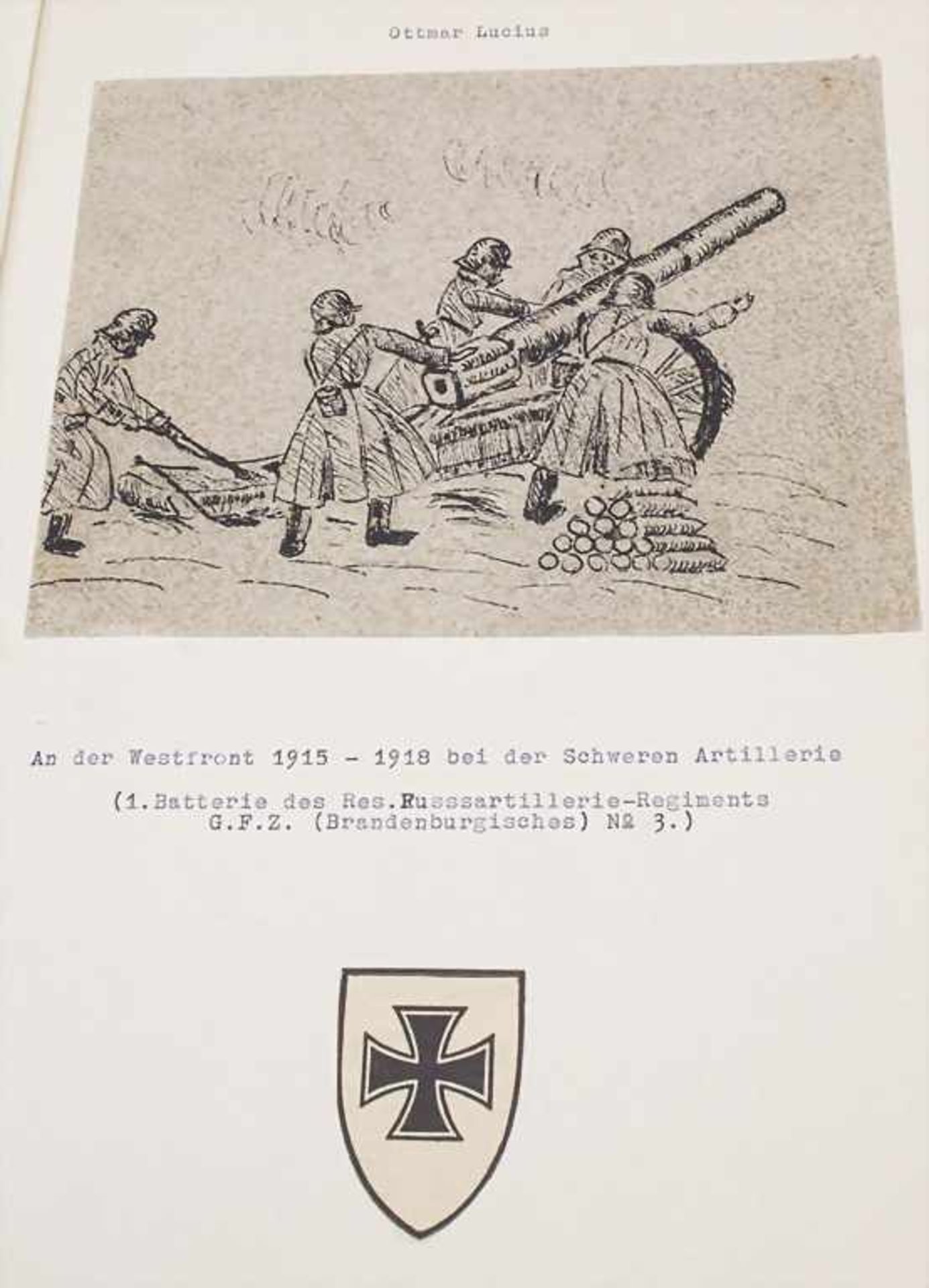 Ottmar Lucius: korrigierte Reinschrift des Manuskripts '1915 - 1918 bei der schweren Artillerie' / A - Bild 4 aus 4