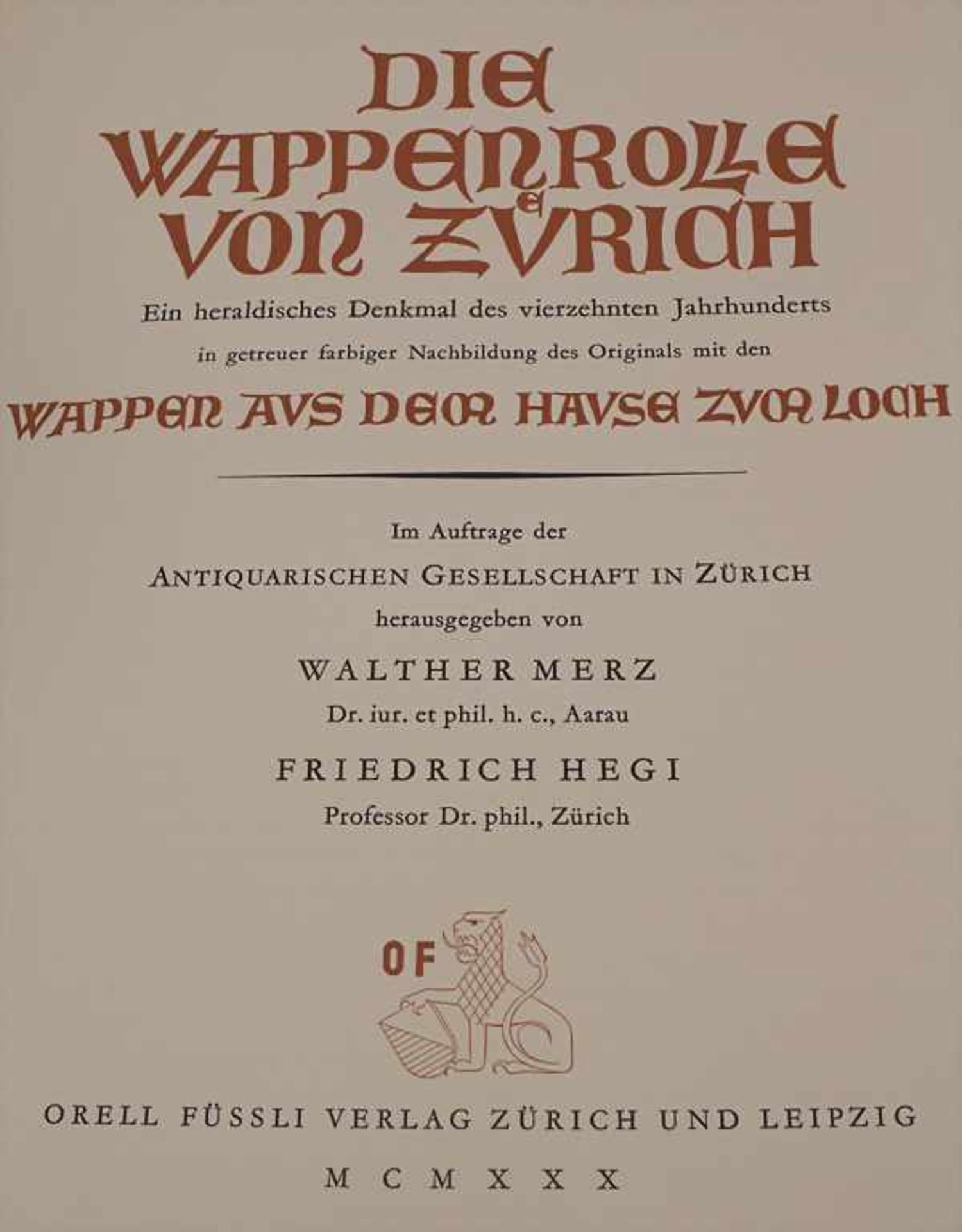 W. Merz und F. Hegi: 'Die Wappenrolle von Zürich'Titel: Die Wappenrolle von Zürich - Ein