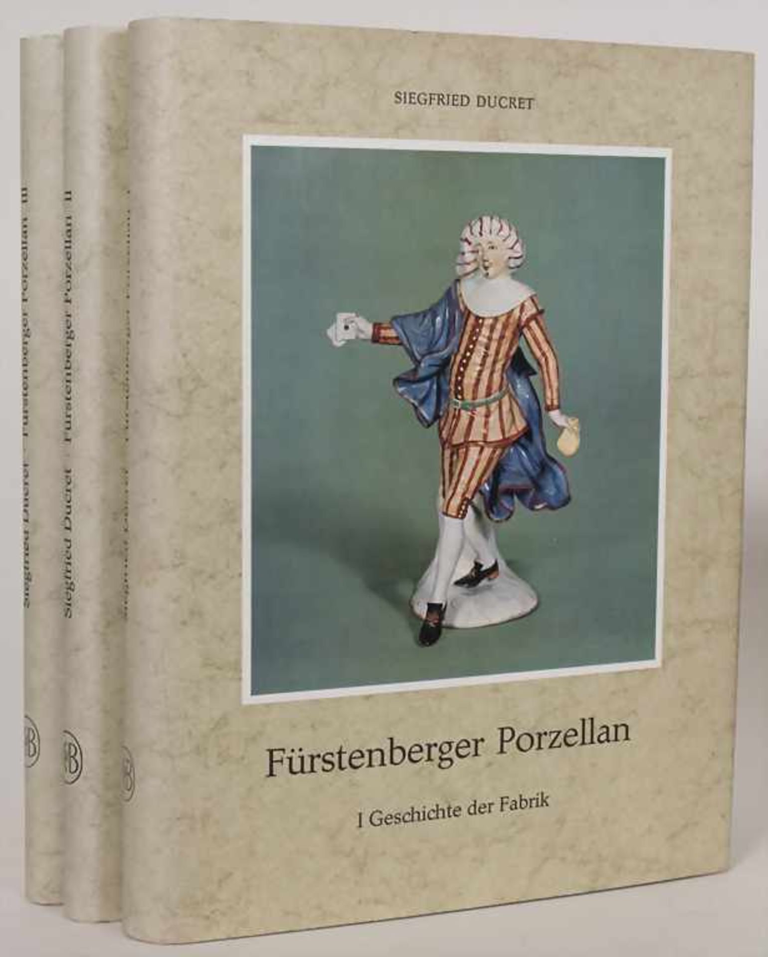 Ducret, Siegfried: Fürstenberger PorzellanTitel: Fürstenberger Porzellan. 3 Bde.Verlag: Braunschweig