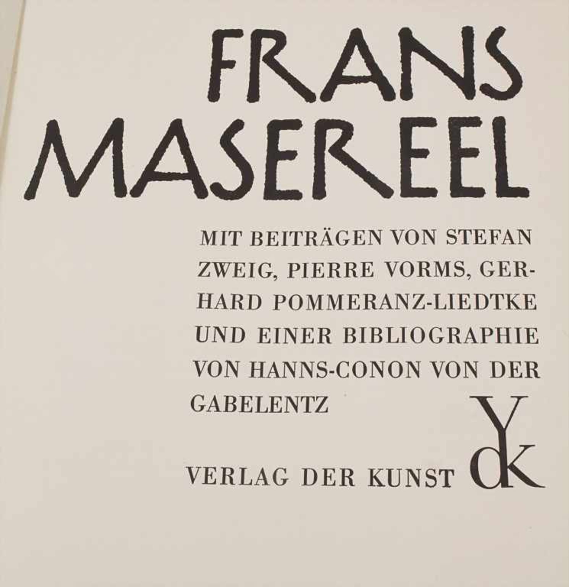 Frans Masereel: Mit Beiträgen von Stefan Zweig, Pierre Vorms, Gerhard Pommeranz-Liedtke und einer - Bild 3 aus 11