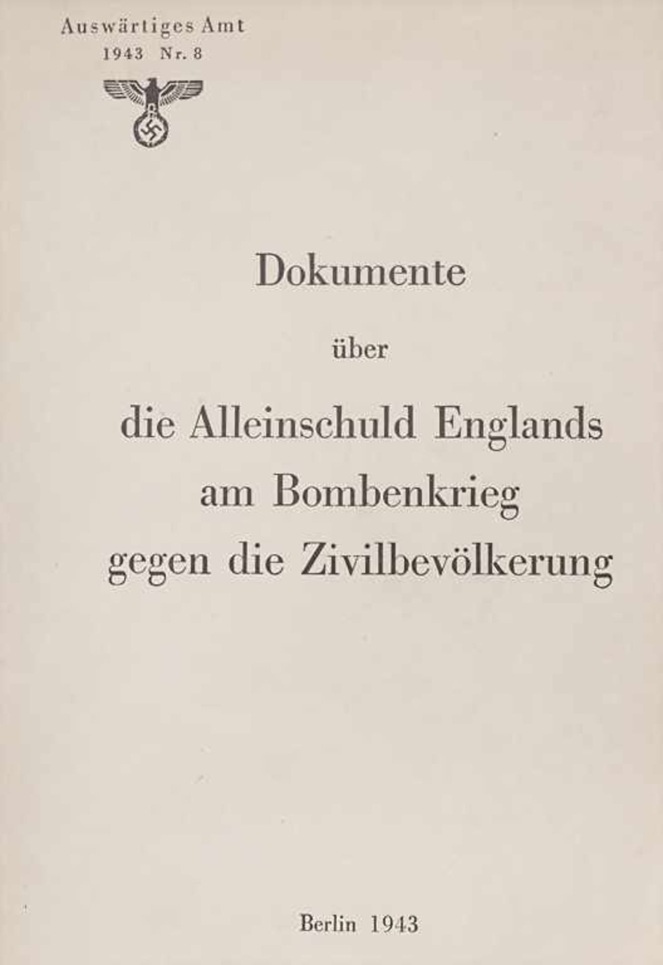 Buch des Auswärtigen Amtes / Book of the Foreign Office, Drittes Reich, 1943Titel: Dokumente über