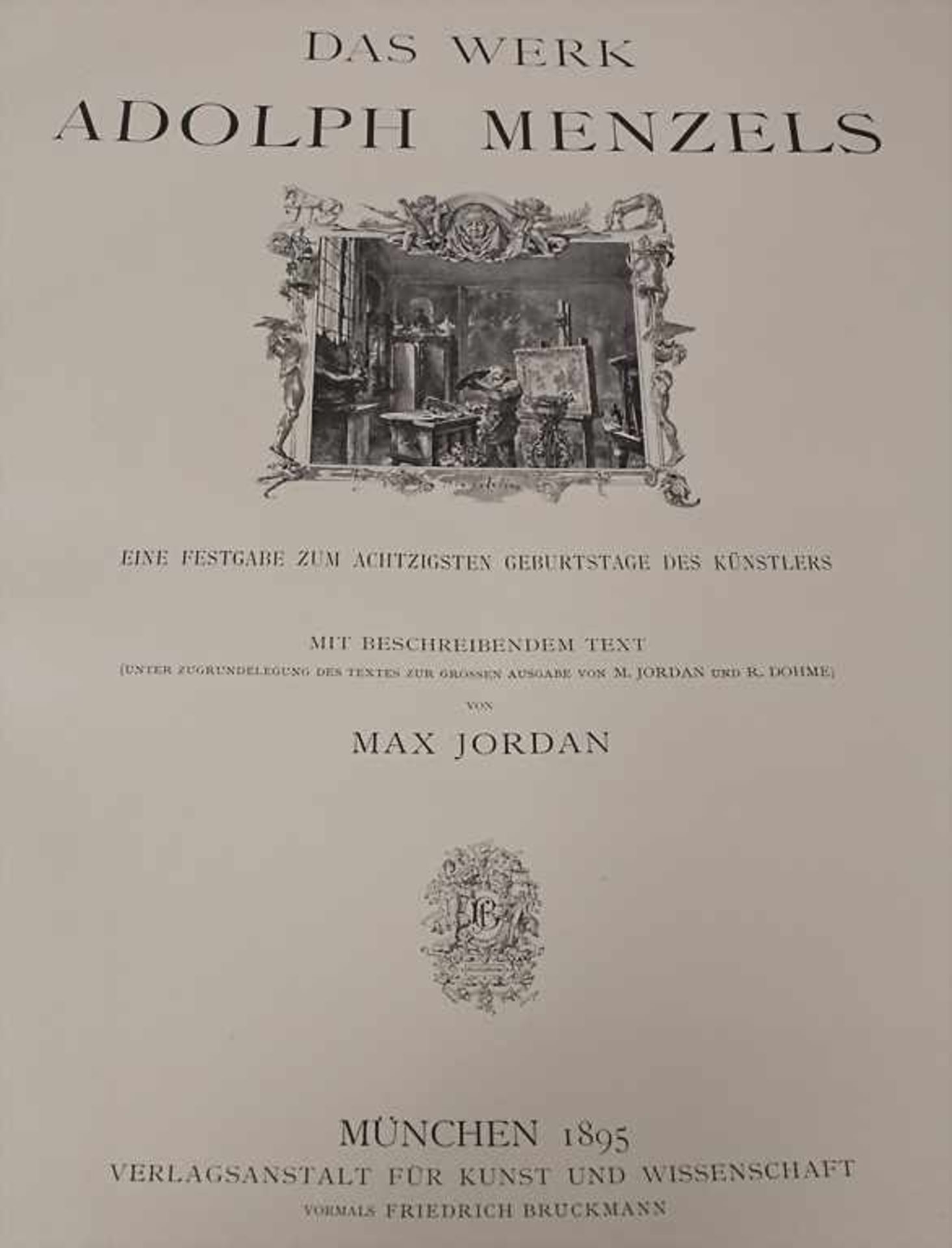 Max Jordan: 'Das Werk Adolph Menzels'Eine Festgabe zum 80. Geburtstage des Künstlers, mit - Bild 4 aus 6