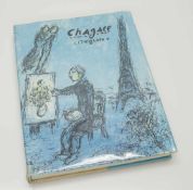 Charles Solier„Chagall Lithograph 1974 - 1979“, Andrè Sauret/ Monte Carlo1984, 250 S. mit