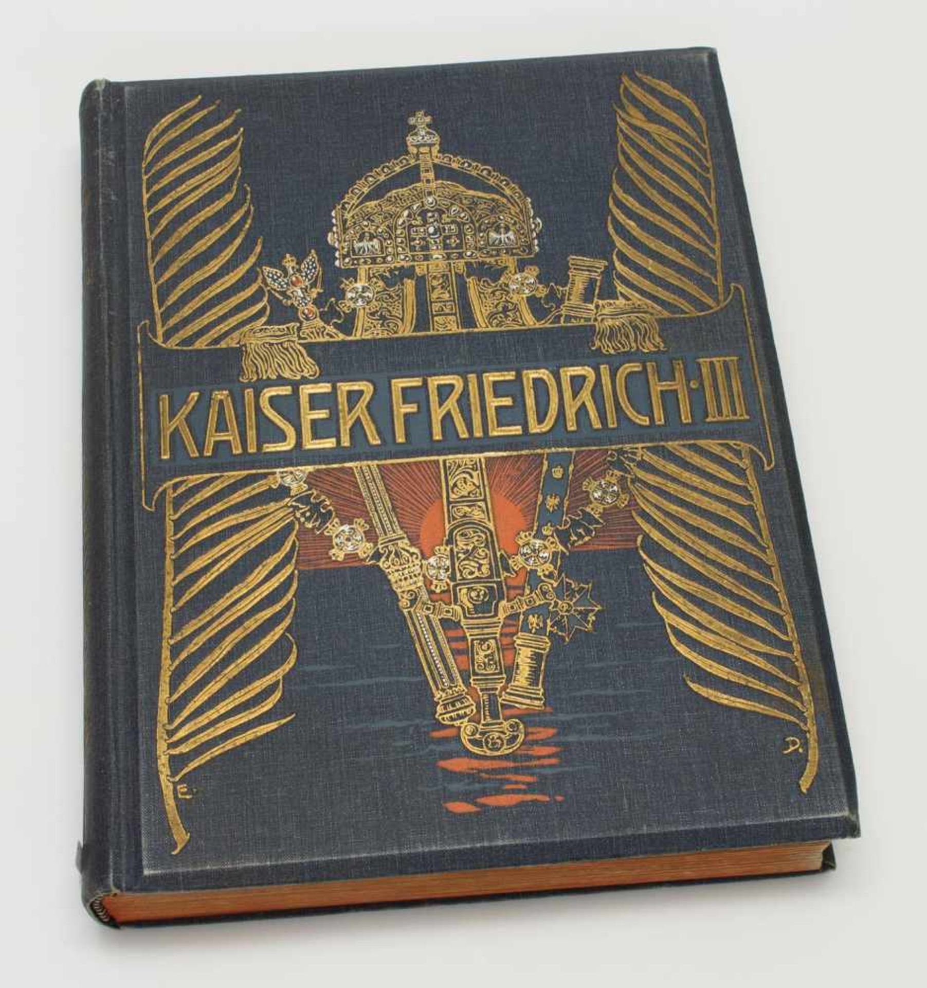 Prof. Dr. J.W. Otto Richter„Kaiser Friedrich III.“, Verlagsbuchhandlung Alfred Schall/ Berlin o.