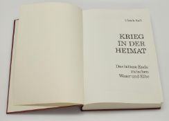 Ulrich Saft„Krieg in der Heimat“ - Das bittere Ende zwischen Weser und Elbe, Militärbuchverlag Saft/