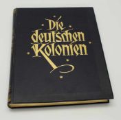Major a.D. Kurd Schwabe u. Dr. Paul Leutwein (Hrsg.)„Die deutschen Kolonien“, Jubiläumsausgabe