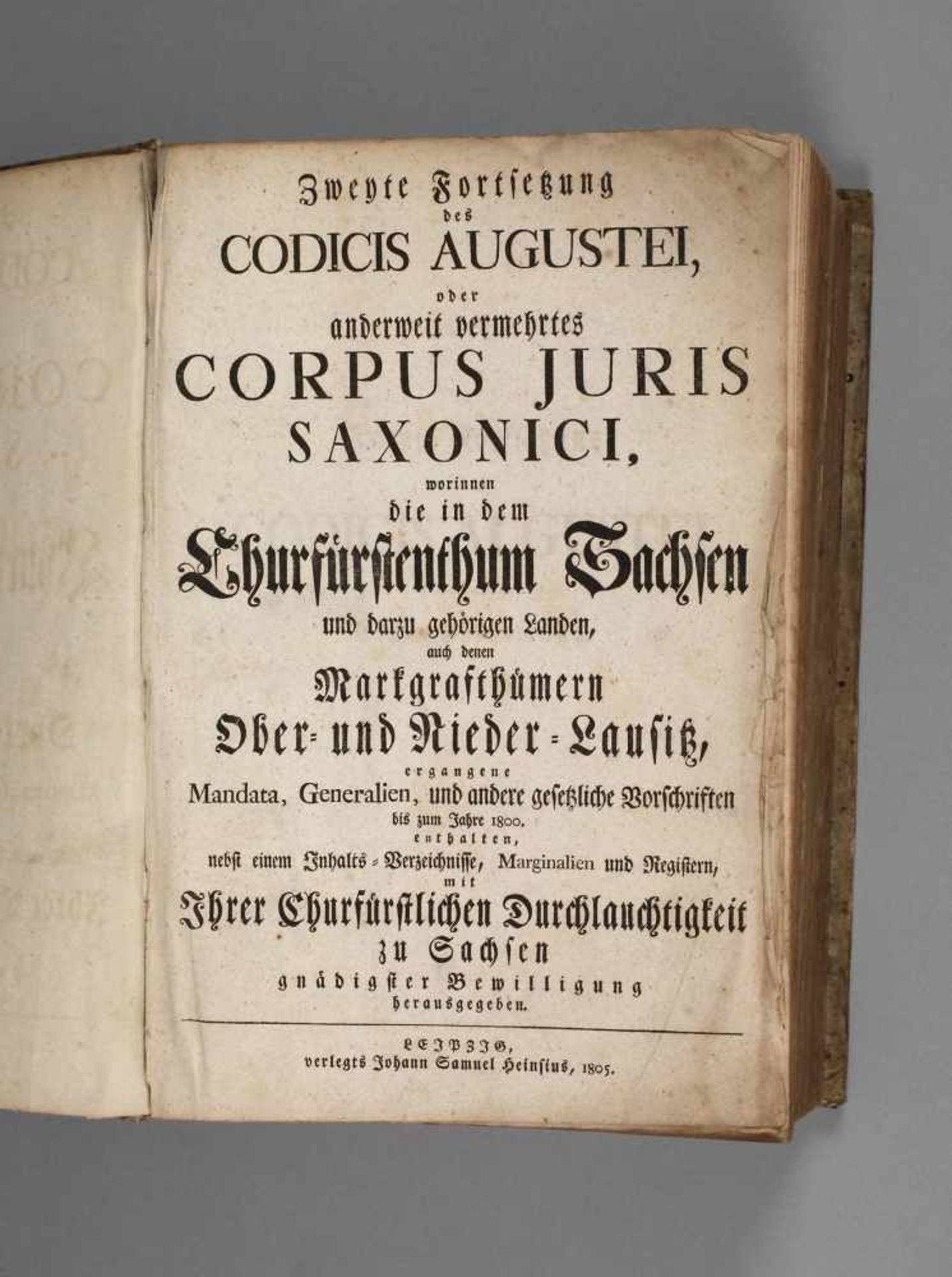 Codex Augusteus 1806Zweyte Fortsetzung des Codicis Augustei, oder anderweit vermehrtes Corpus