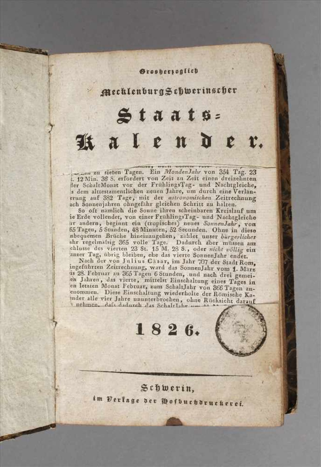 Staatskalender Mecklenburg-Schwerin 1826Format Kl. 8°, XXXII/217/XXXII/250 S., originaler