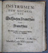 Instrumentum Notariorum, Zacharias Pathenius. In Sachen Franckfurt contra Franckfurt.Die Edition und