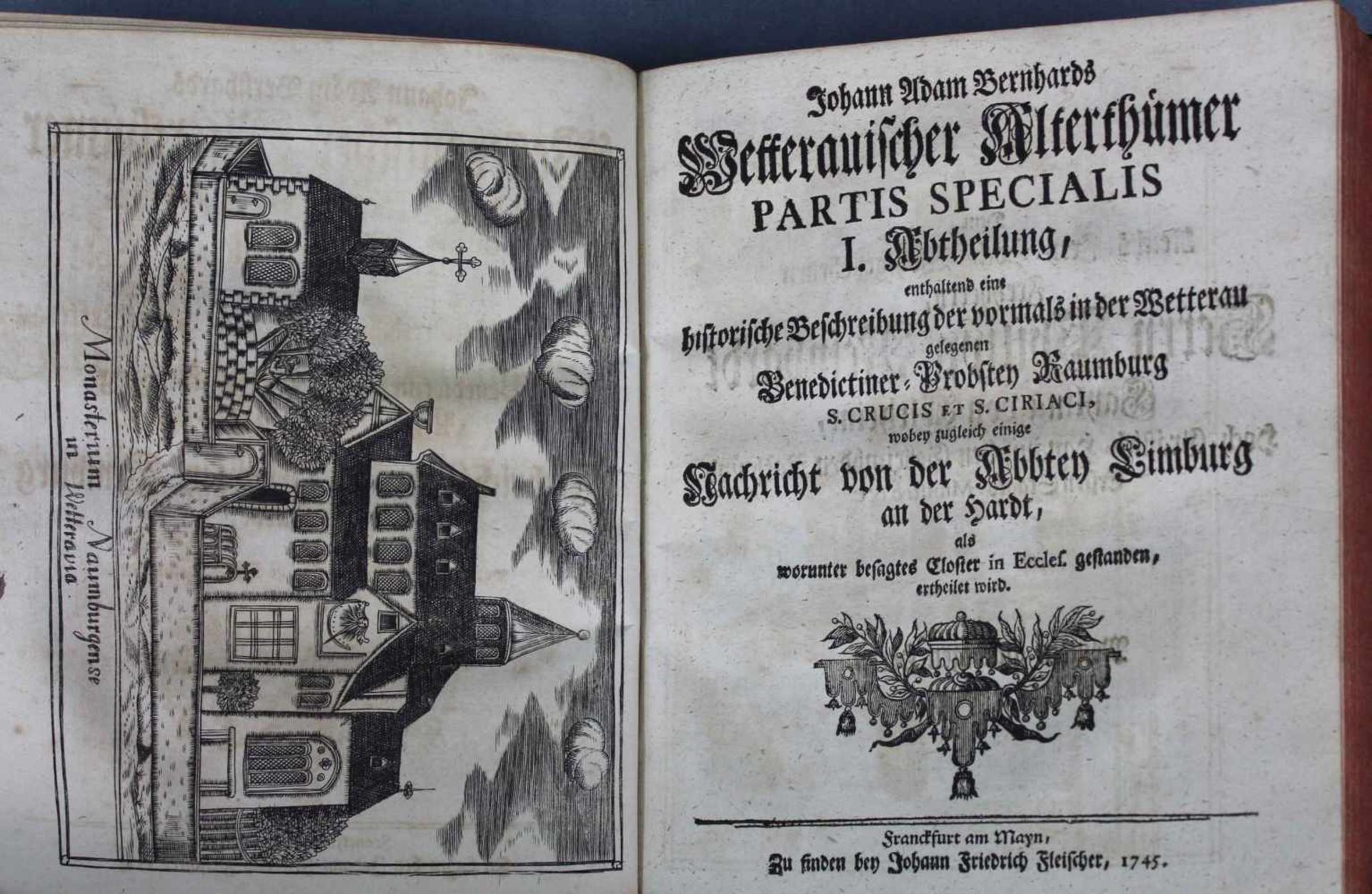 Johann Adam Bernhard: Antiquitates Wetteraviae oder Alterthümer der WetterauDarinnen von dem Zustand - Image 3 of 8