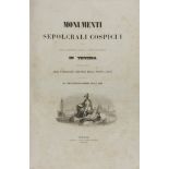 19TH CENTURY ARCHITECTURE Monumenti sepolcrali Cospicui. A volume in folio of engravings. Ed.