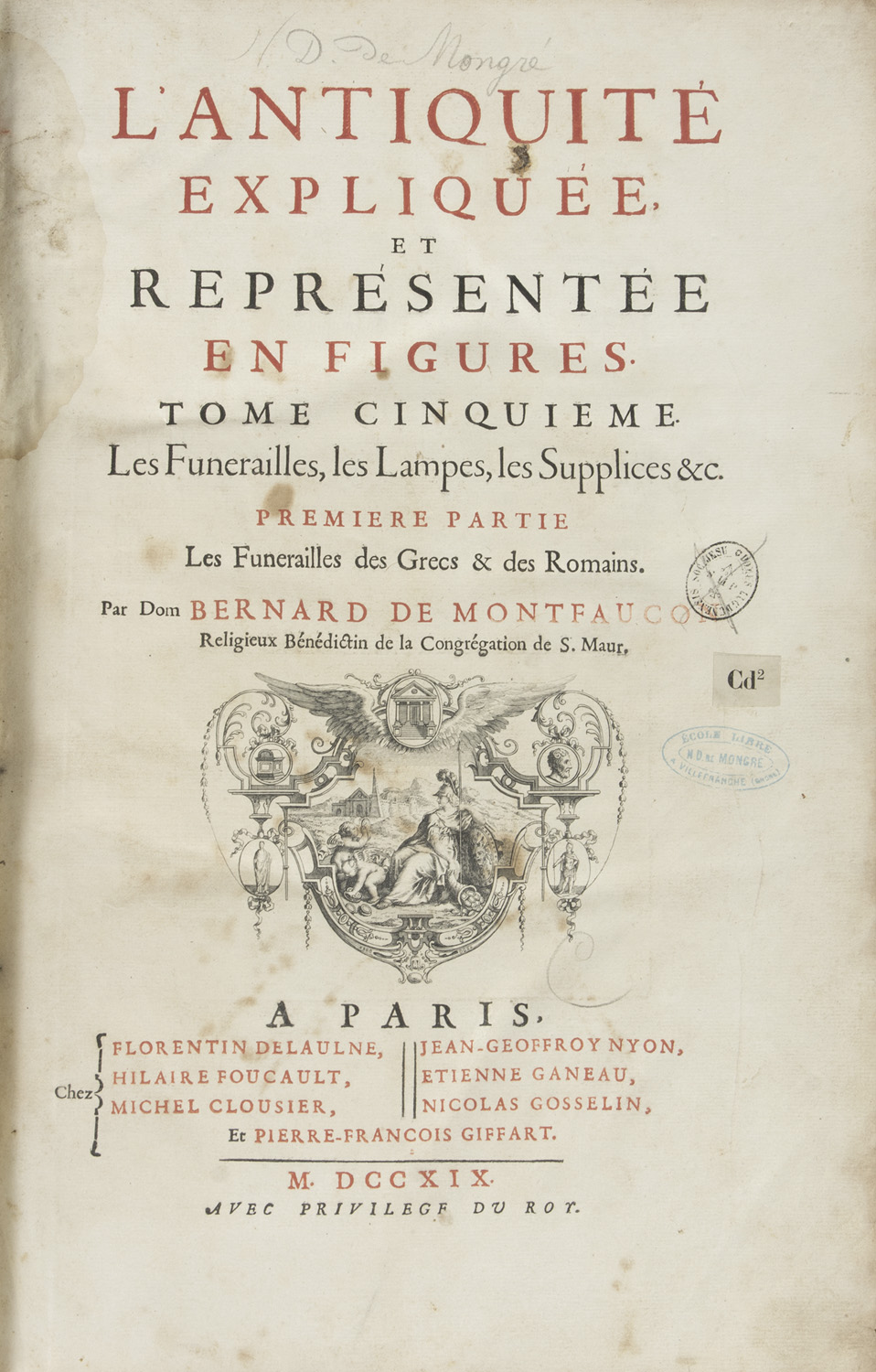 ANTIQUE ART Bernard de Montfaucon. The Antiquité Expliqué. Eight volumes in sheet with engravings. - Image 2 of 4