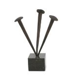 SCULPTURE CONSISTING OF THREE IRON NAILS 17TH CENTURY
