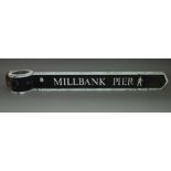 'Millbank Pier', a painted metal London street sign, 80cm.