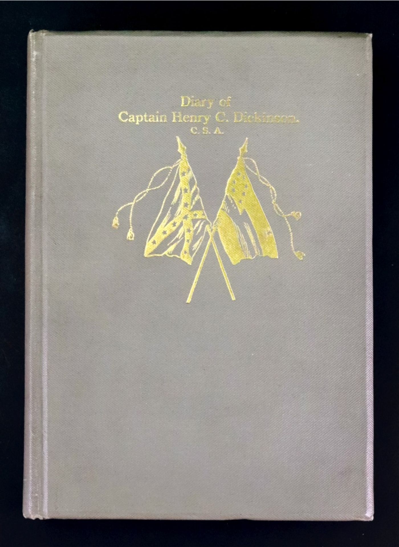 DICKINSON (H.C.) Diary of Capt. Henry C. Dickinson, C.S.A. - Bild 2 aus 2