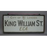 London Street Sign; King William St EC4, 91cm x 39cm.