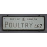 London Street Sign; Poultry EC2, 90cm x 30cm.